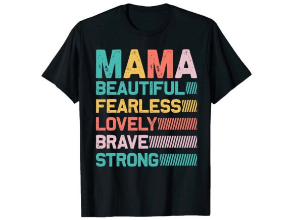 Beautiful Mama Mother’s Day T-shirt